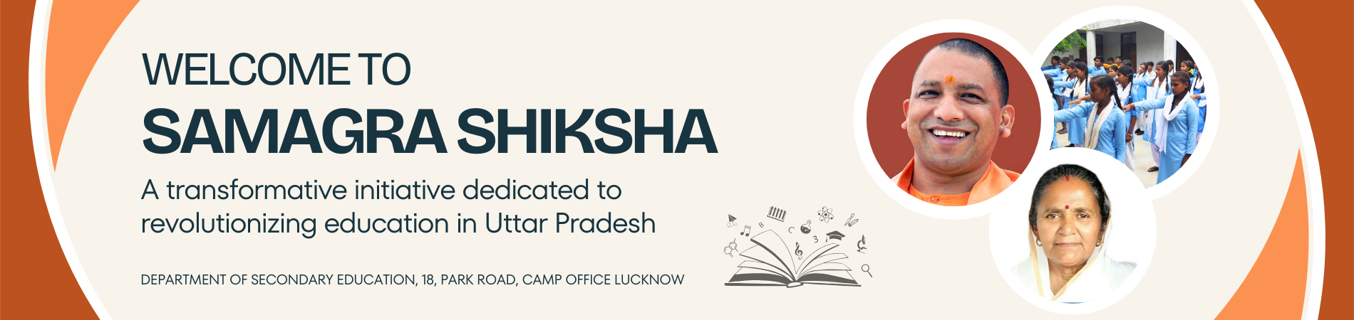 Slide 1Welcome to Samagra Shiksha, A transformative initiative dedicated to revolutionizing education in Uttar Pradesh.  Department of Secondary Education, U.P. Parishad, Camp Office Lucknow